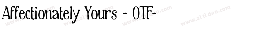 Affectionately Yours - OTF字体转换